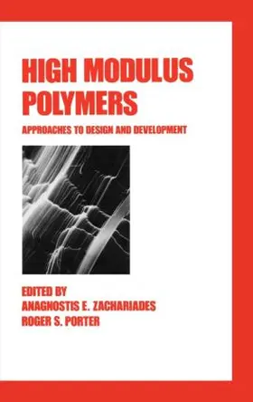 Zachariades |  High Modulus Polymers | Buch |  Sack Fachmedien