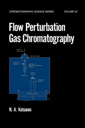 Katsanos |  Flow Perturbation Gas Chromatography | Buch |  Sack Fachmedien