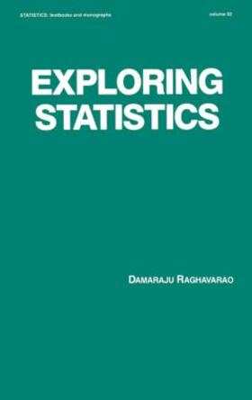 Raghavarao |  Exploring Statistics | Buch |  Sack Fachmedien