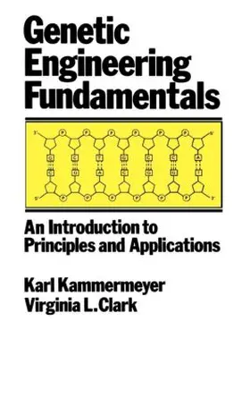 Kammermeyer |  Genetic Engineering Fundamentals | Buch |  Sack Fachmedien