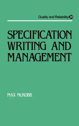 Mcrobb |  Specification Writing and Management | Buch |  Sack Fachmedien