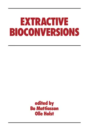 Mattiasson |  Extractive Bioconversions | Buch |  Sack Fachmedien