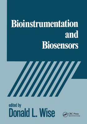 Wise |  Bioinstrumentation and Biosensors | Buch |  Sack Fachmedien