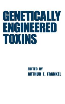 Frankel |  Genetically Engineered Toxins | Buch |  Sack Fachmedien