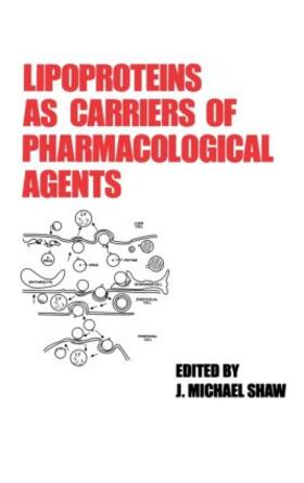 Shaw |  Lipoproteins as Carriers of Pharmacological Agents | Buch |  Sack Fachmedien