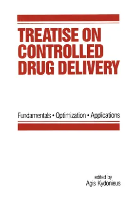 Kydonieus |  Treatise on Controlled Drug Delivery | Buch |  Sack Fachmedien