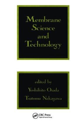 Osada / Nakagawa |  Membrane Science and Technology | Buch |  Sack Fachmedien