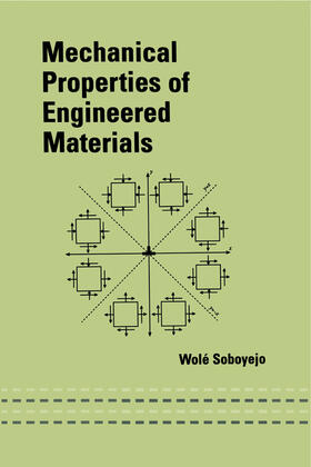 Soboyejo |  Mechanical Properties of Engineered Materials | Buch |  Sack Fachmedien