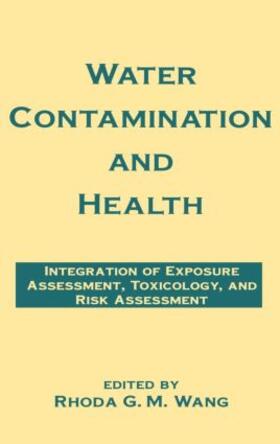 Wang |  Water Contamination and Health | Buch |  Sack Fachmedien