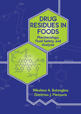 Fletouris |  Drug Residues in Foods | Buch |  Sack Fachmedien