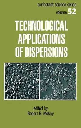 McKay |  Technological Applications of Dispersions | Buch |  Sack Fachmedien