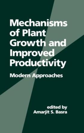 Basra |  Mechanisms of Plant Growth and Improved Productivity | Buch |  Sack Fachmedien