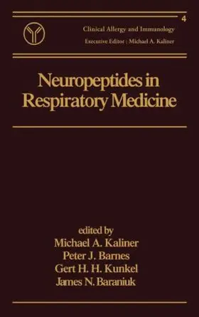 Barnes / Kaliner / Kunkel |  Neuropeptides in Respiratory Medicine | Buch |  Sack Fachmedien