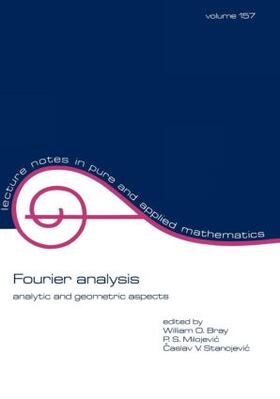 Bray / Milojevic / Stanojevic |  Fourier Analysis | Buch |  Sack Fachmedien