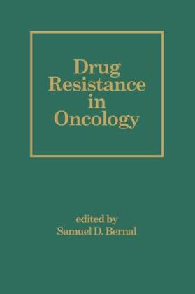 Bernal |  Drug Resistance in Oncology | Buch |  Sack Fachmedien
