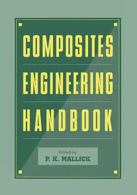 Mallick |  Composites Engineering Handbook | Buch |  Sack Fachmedien