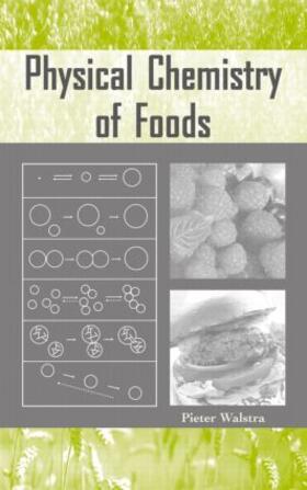 Walstra |  Physical Chemistry of Foods | Buch |  Sack Fachmedien