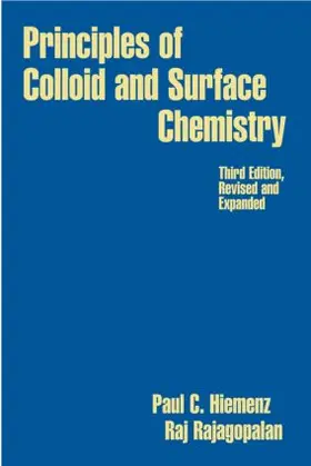 Hiemenz / Rajagopalan |  Principles of Colloid and Surface Chemistry, Revised and Expanded | Buch |  Sack Fachmedien