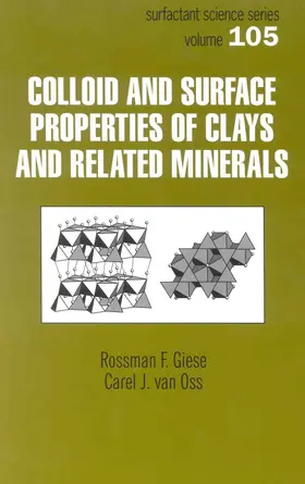 Giese / van Oss |  Colloid And Surface Properties Of Clays And Related Minerals | Buch |  Sack Fachmedien