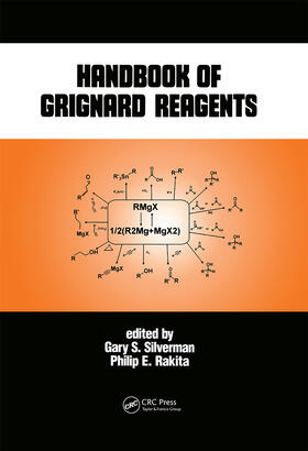 Silverman / Rakita |  Handbook of Grignard Reagents | Buch |  Sack Fachmedien