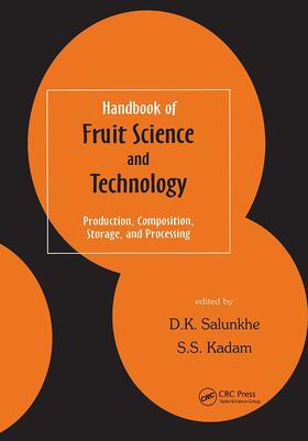 Salunkhe / Kadam |  Handbook of Fruit Science and Technology | Buch |  Sack Fachmedien