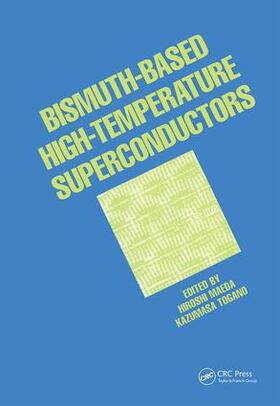Maeda |  Bismuth-Based High-Temperature Superconductors | Buch |  Sack Fachmedien