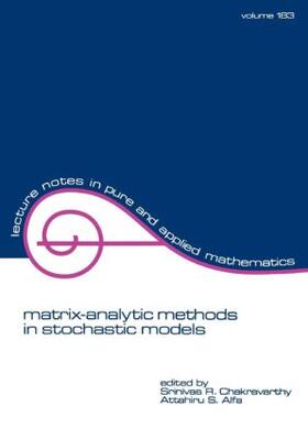 Chakravarthy / Attahiru / Alfa |  Matrix-Analytic Methods in Stochastic Models | Buch |  Sack Fachmedien