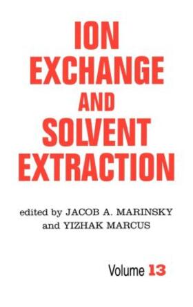 Marinsky / Marcus |  Ion Exchange and Solvent Extraction | Buch |  Sack Fachmedien