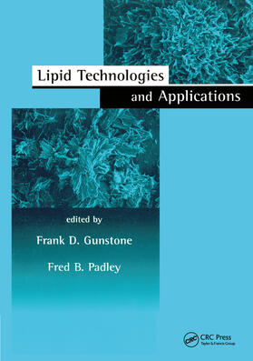 Gunstone / Padley |  Lipid Technologies and Applications | Buch |  Sack Fachmedien