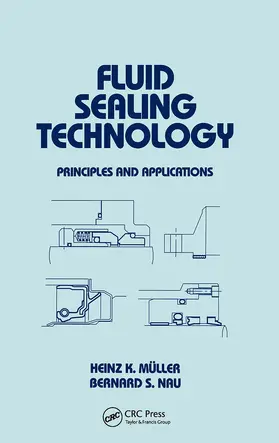 Muller / Nau |  Fluid Sealing Technology | Buch |  Sack Fachmedien