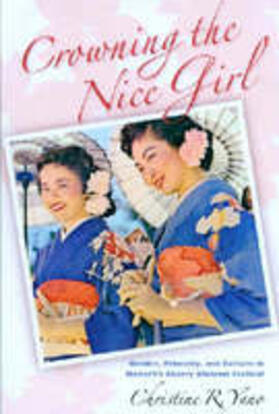 Yano |  Crowning the Nice Girl | Buch |  Sack Fachmedien