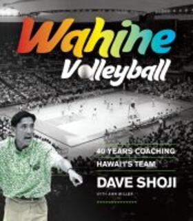 Shoji / Miller |  Wahine Volleyball | Buch |  Sack Fachmedien