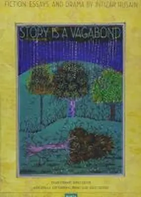 Husain / Stewart / Farrukhi |  Story Is a Vagabond | Buch |  Sack Fachmedien