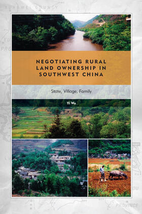 Wu |  Negotiating Rural Land Ownership in Southwest China | eBook | Sack Fachmedien