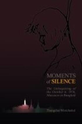 Winichakul |  Moments of Silence | Buch |  Sack Fachmedien