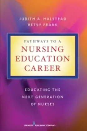 Halstead |  Pathways to a Nursing Education Career | Buch |  Sack Fachmedien