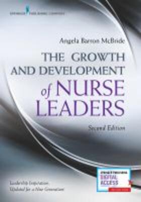 McBride |  The Growth and Development of Nurse Leaders, Second Edition | Buch |  Sack Fachmedien