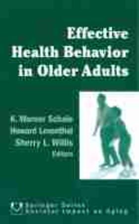 Schaie / Leventhal / Willis |  Effective Health Behavior in Older Adults | Buch |  Sack Fachmedien