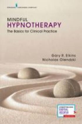 Elkins / Olendzki |  Mindful Hypnotherapy | Buch |  Sack Fachmedien