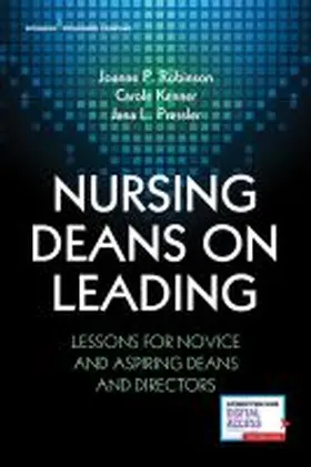 Robinson / Kenner / Pressler |  Nursing Deans on Leading | Buch |  Sack Fachmedien