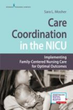 Mosher |  Care Coordination in the NICU | Buch |  Sack Fachmedien