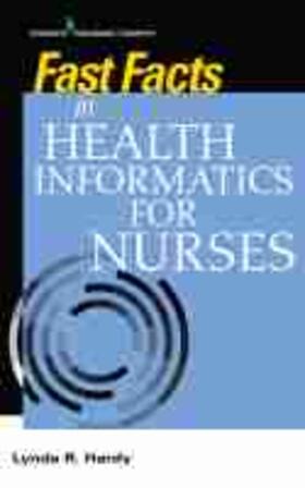 Hardy |  Fast Facts in Health Informatics for Nurses | Buch |  Sack Fachmedien