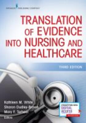 Dudley-Brown / Terhaar / White |  Translation of Evidence Into Nursing and Healthcare | Buch |  Sack Fachmedien