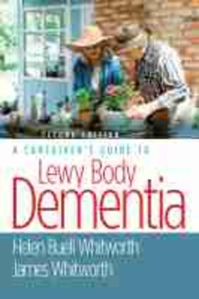 Whitworth |  A Caregiver's Guide to Lewy Body Dementia | Buch |  Sack Fachmedien