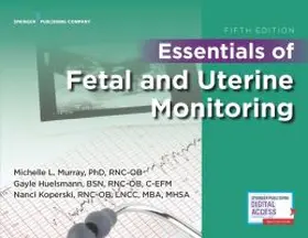 Murray |  Essentials of Fetal and Uterine Monitoring, Fifth Edition | Buch |  Sack Fachmedien