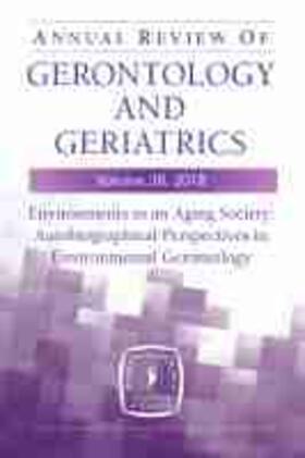 Chaudhury / Oswald |  Annual Review of Gerontology and Geriatrics, Volume 38, 2018 | Buch |  Sack Fachmedien