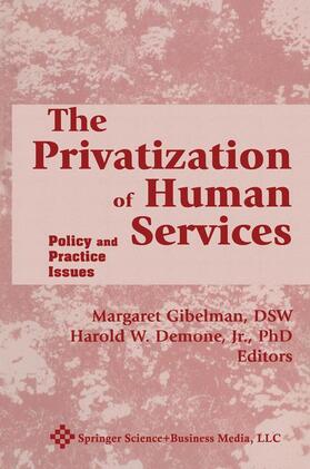 Gibelman / Demone |  The Privatization of Human Services | Buch |  Sack Fachmedien