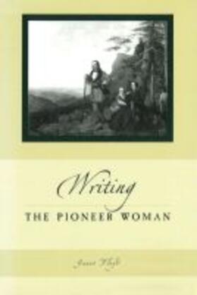 Floyd |  Writing the Pioneer Woman | Buch |  Sack Fachmedien