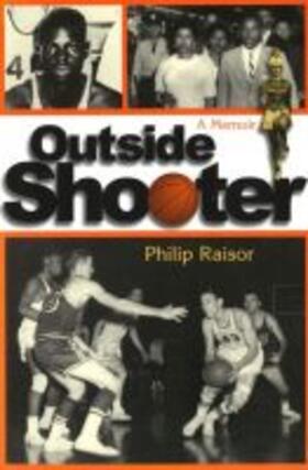 Raisor |  Outside Shooter: A Memoir | Buch |  Sack Fachmedien