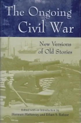 Hattaway / Rafuse |  The Ongoing Civil War: New Versions of Old Stories | Buch |  Sack Fachmedien